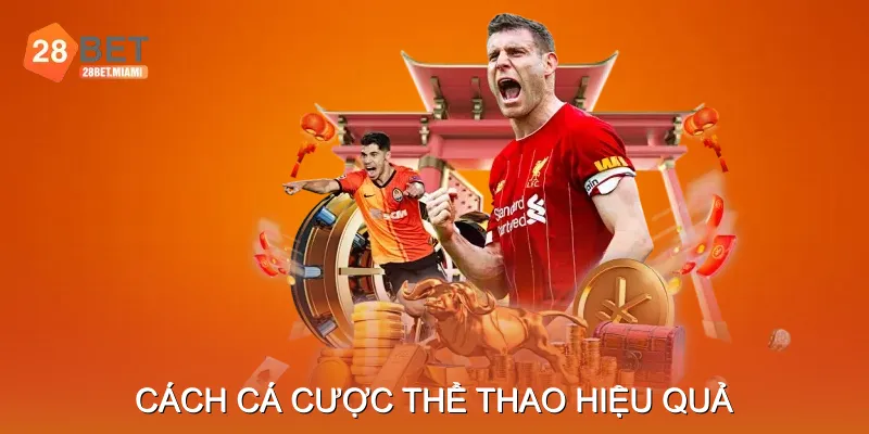 Cách Cá Cược Thể Thao Hiệu Quả