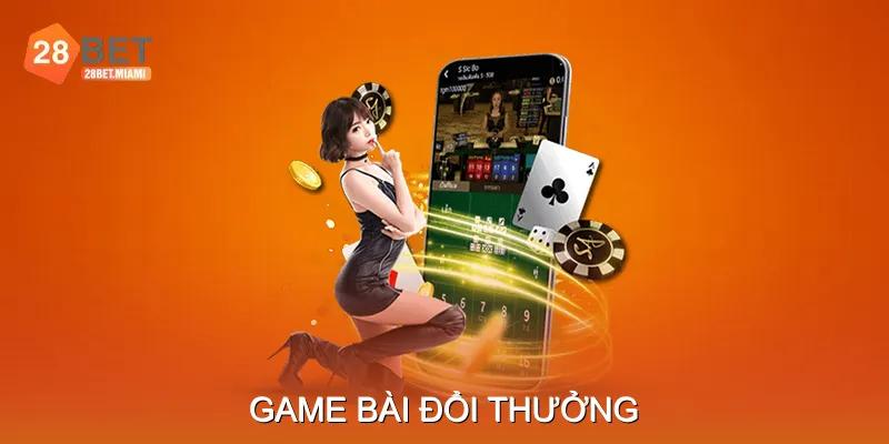 Game Bài Đổi Thưởng – Đỉnh Cao Giải Trí Và Cơ Hội Trúng Lớn