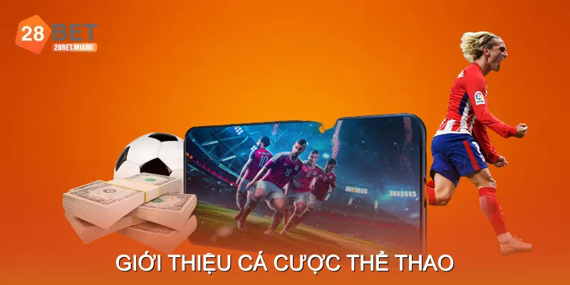 Giới Thiệu Cá Cược Thể Thao
